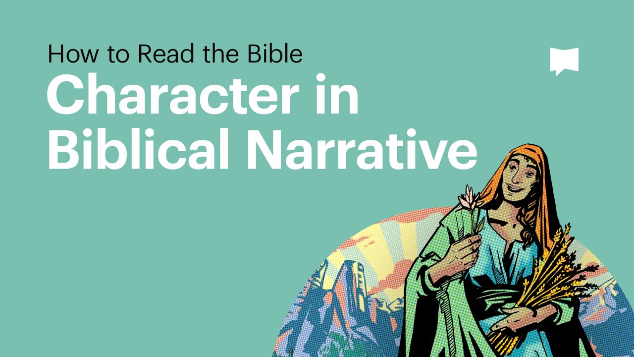 How to read characters in biblical narrative
