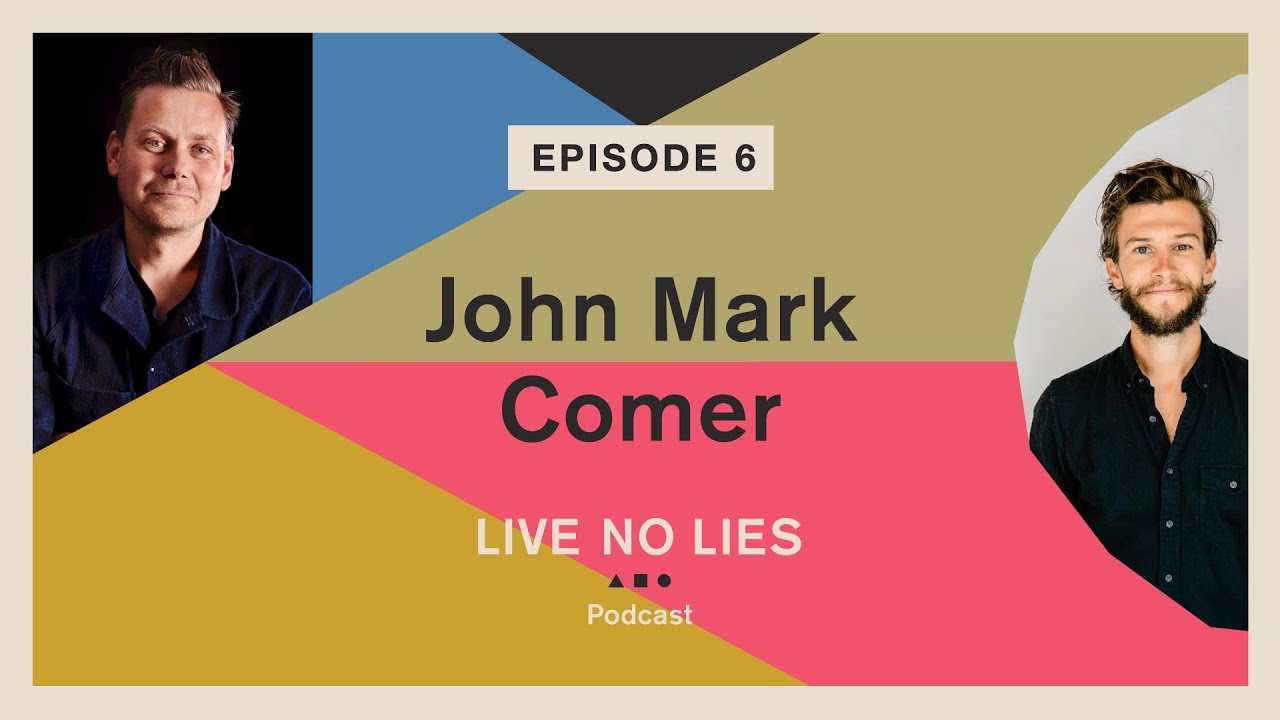 Live No Lies Podcast | Episode 6 with John Mark Comer