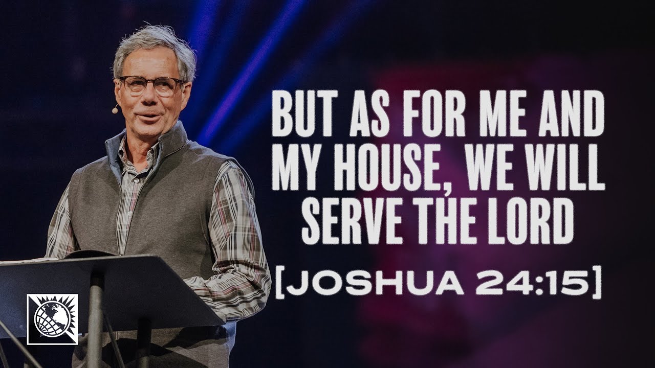 Joshua's challenge: Choose whom you will serve