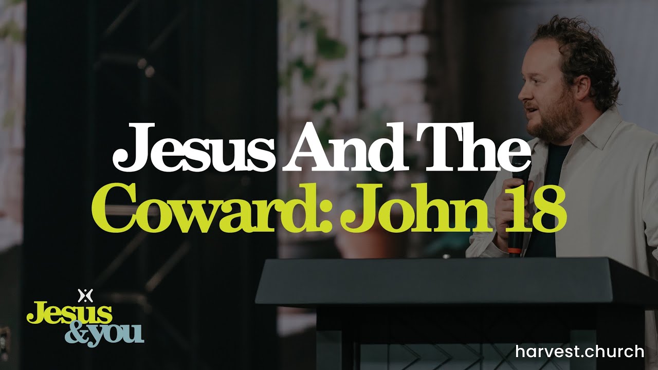 Jesus and the Coward