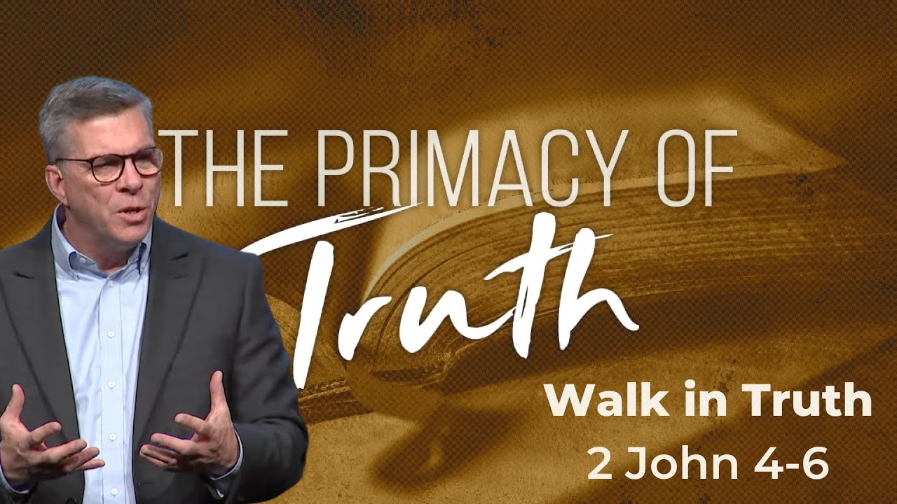 Walking in truth