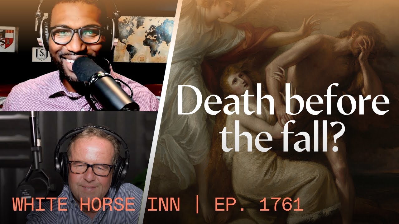 The biblical understanding of death before and after the fall