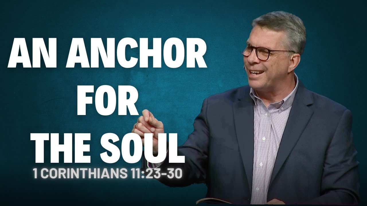 The ordinances of the church as anchors for the soul