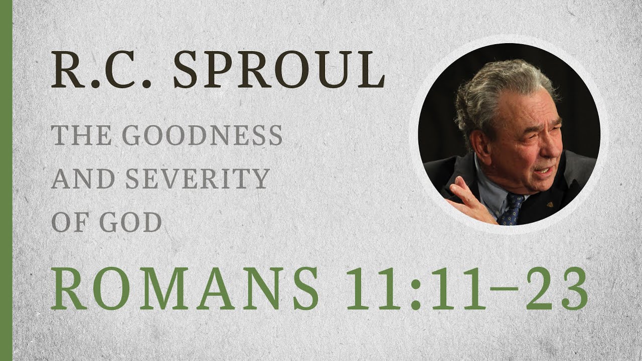 God's Goodness, Severity, Israel's Rejection