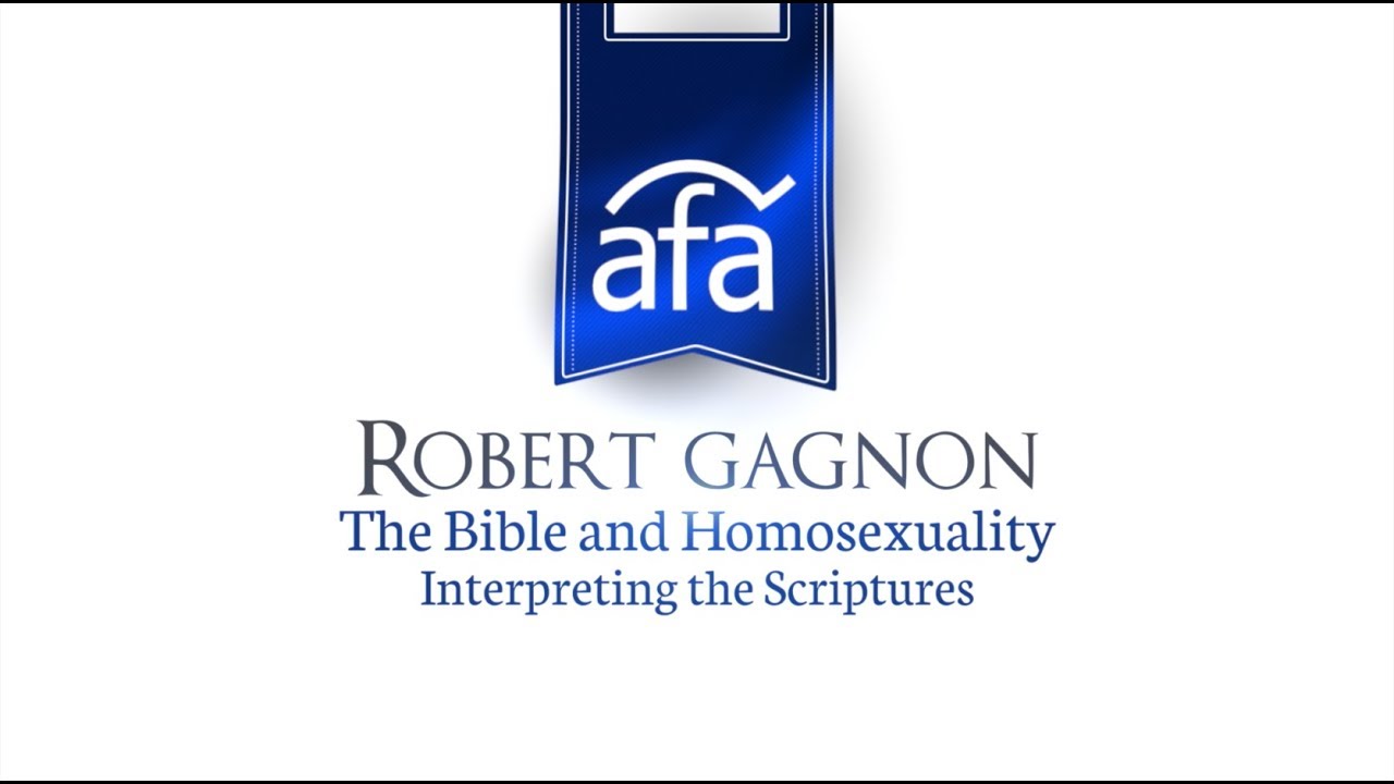 The Bible and homosexual practice: Interpreting the scriptures