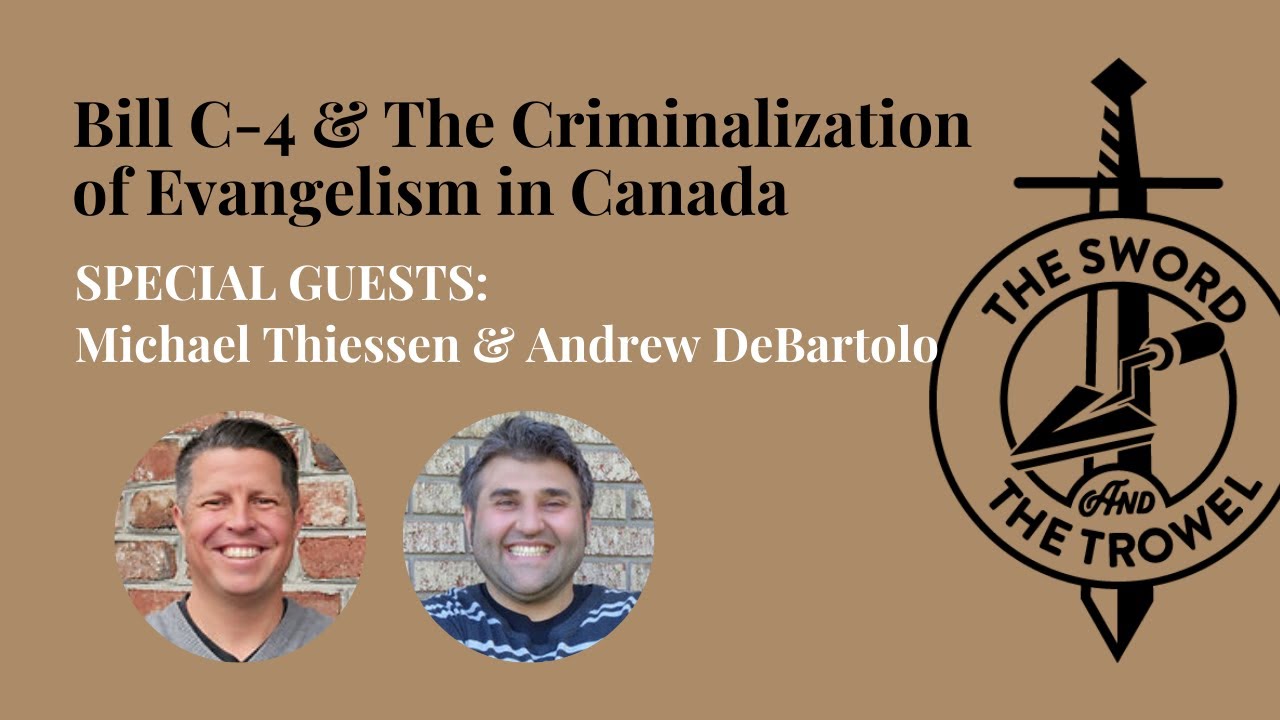 Canadian Bill C-4 and the criminalization of biblical sexuality