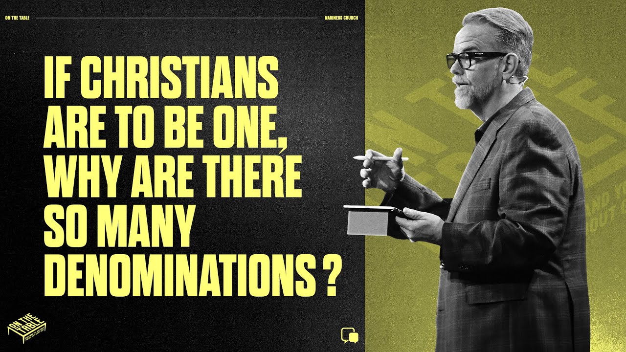 Understanding Christian denominations and unity in Christ