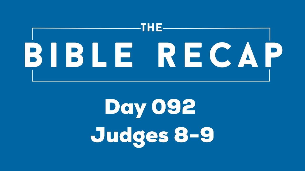 Day 092 (Judges 8-9)
