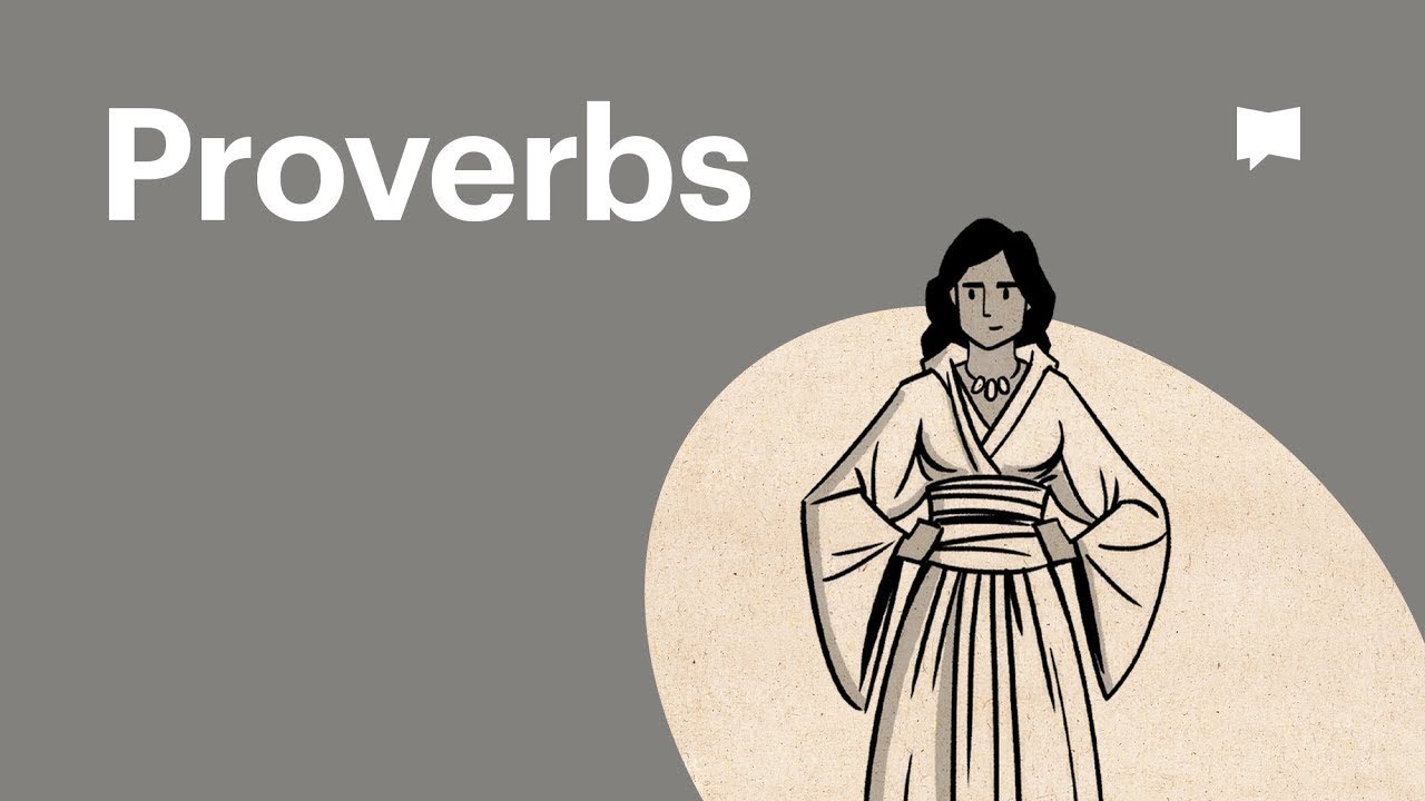 An overview of the Book of Proverbs