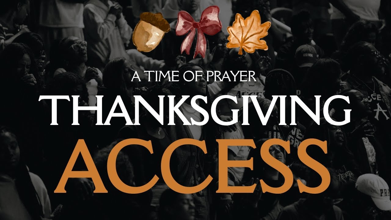 Virtual Access Thanksgiving Prayer