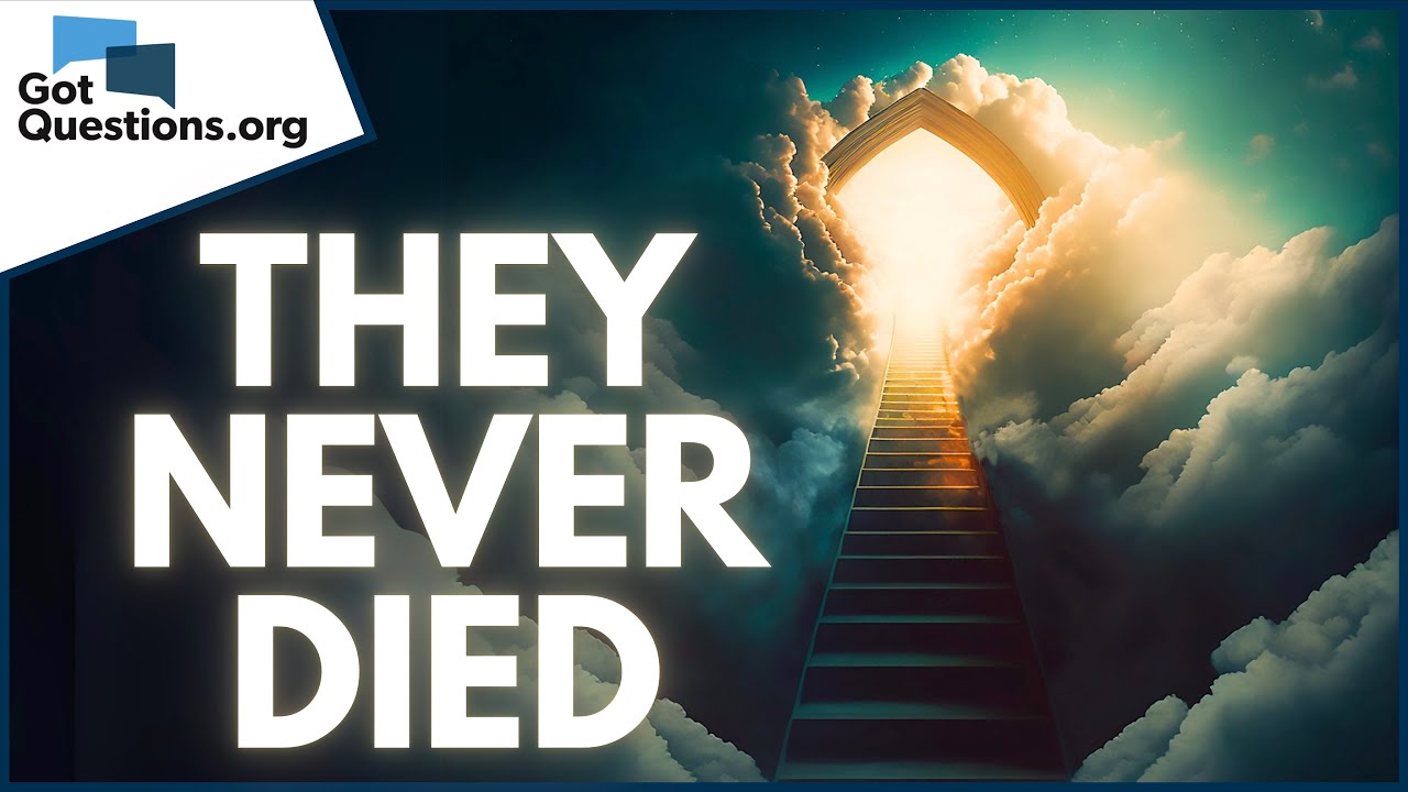 Why God took Enoch and Elijah to heaven without dying