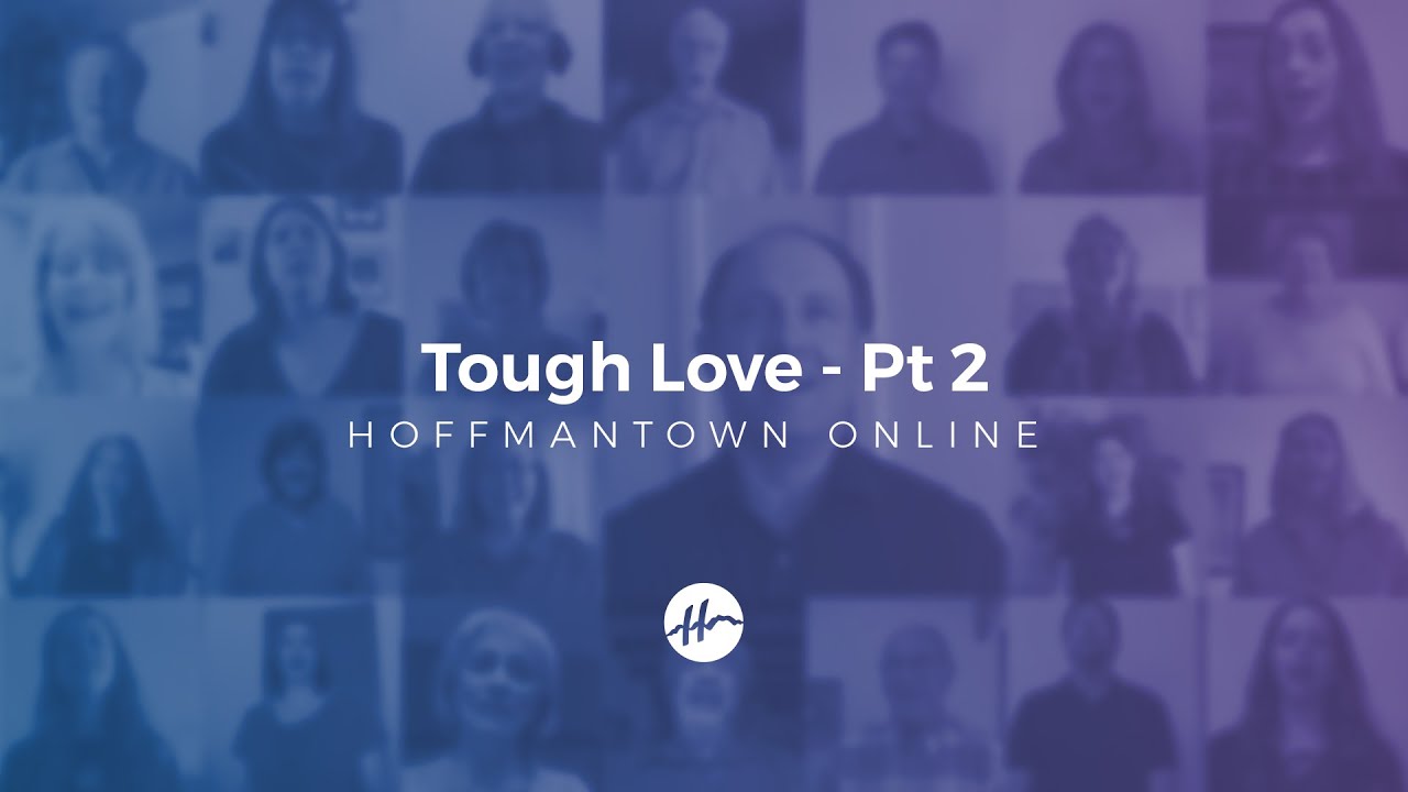 Love your neighbor as yourself: The meaning of tough love