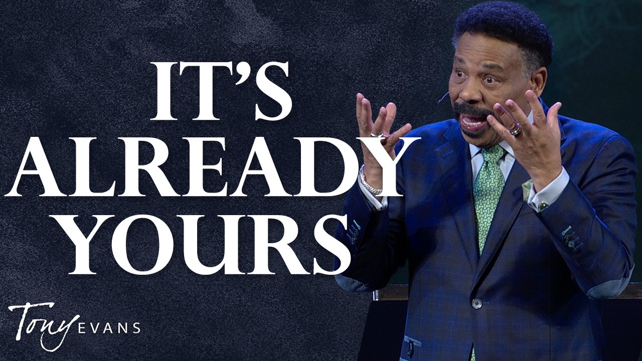 Stop Praying for Heavenly Power You Already Have | Tony Evans Sermon
