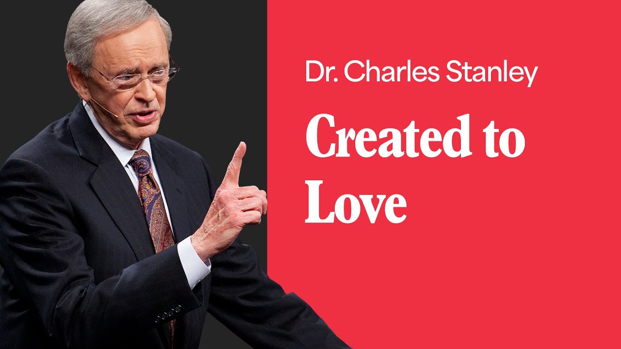 Created to Love: Greatest Commandment