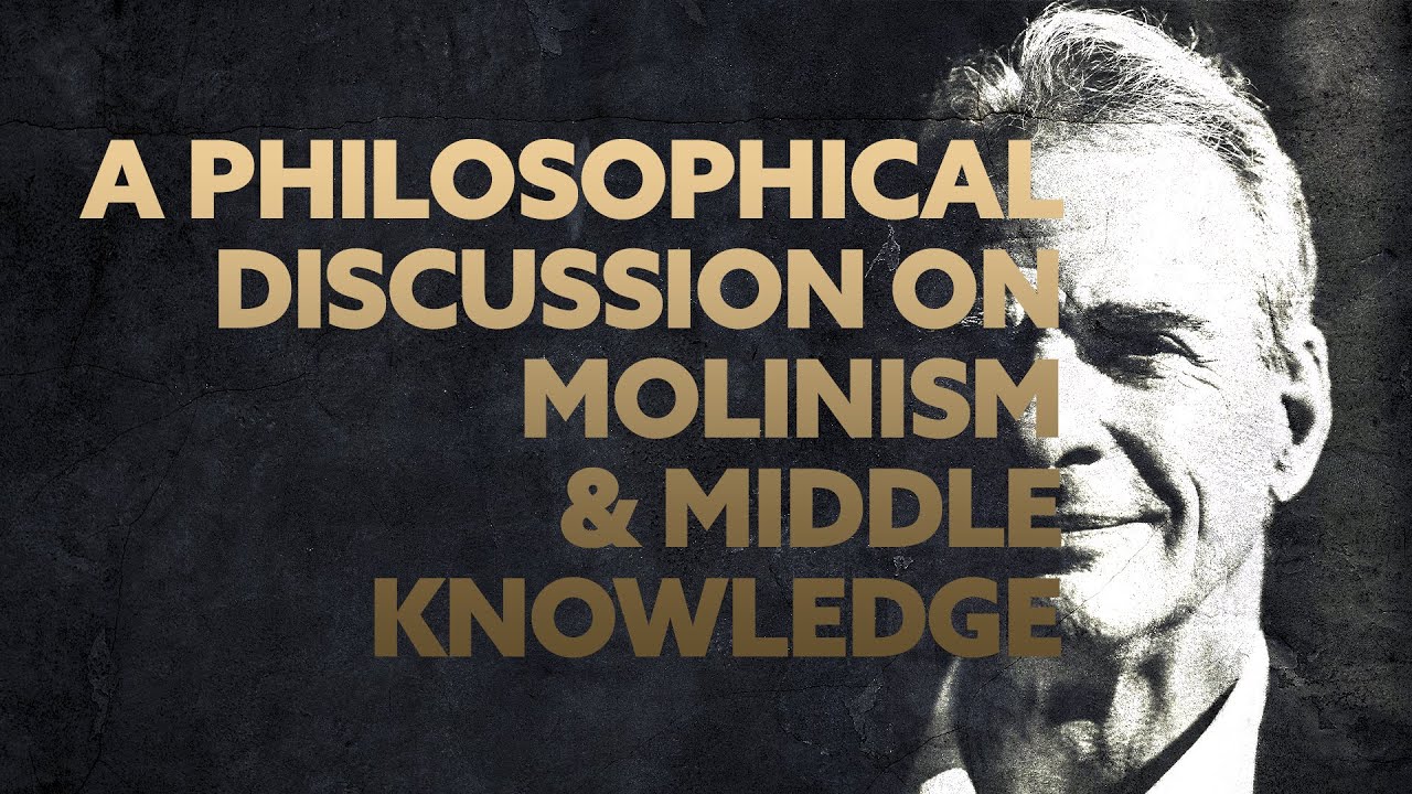 William Lane Craig on Molinism and middle knowledge
