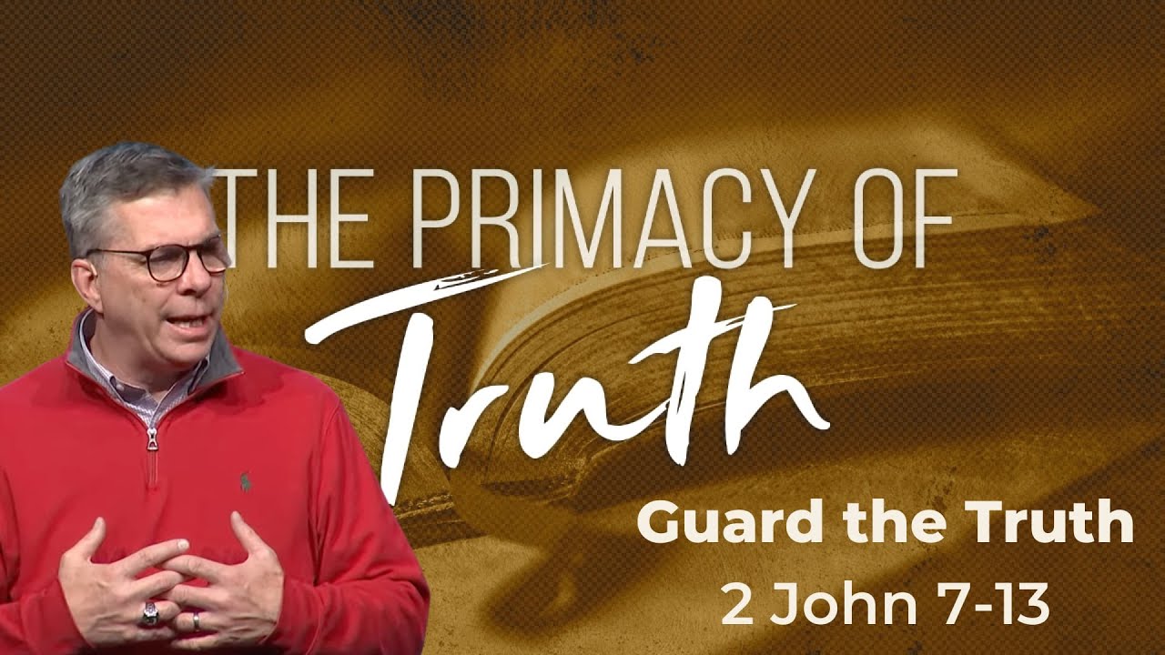Guarding the truth from false teachers and teachings