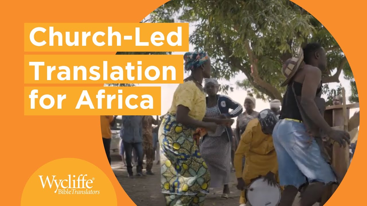 The Church's role in Bible translation in Africa