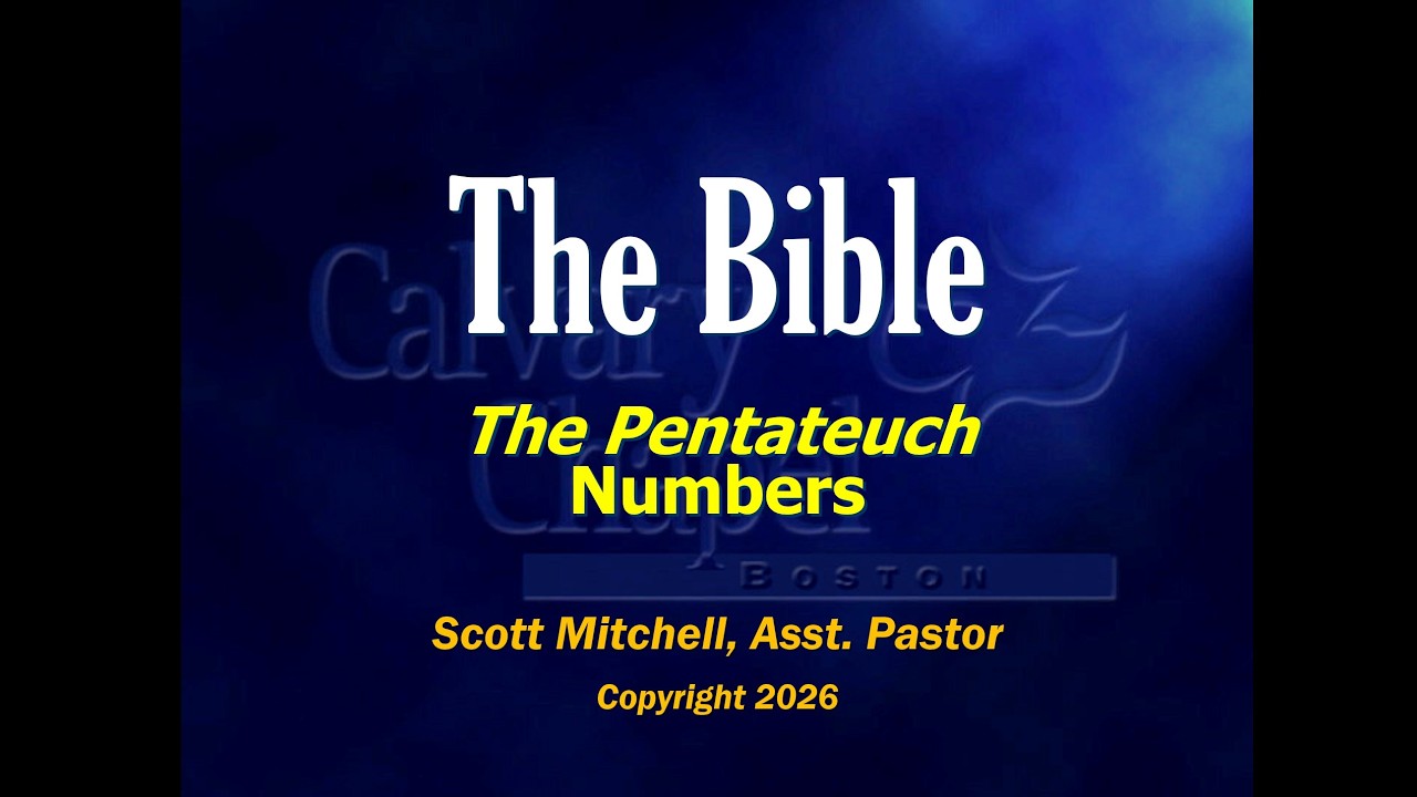 Overview of the Pentateuch (Knowing the Law), Numbers, Part 5. Scott Mitchell