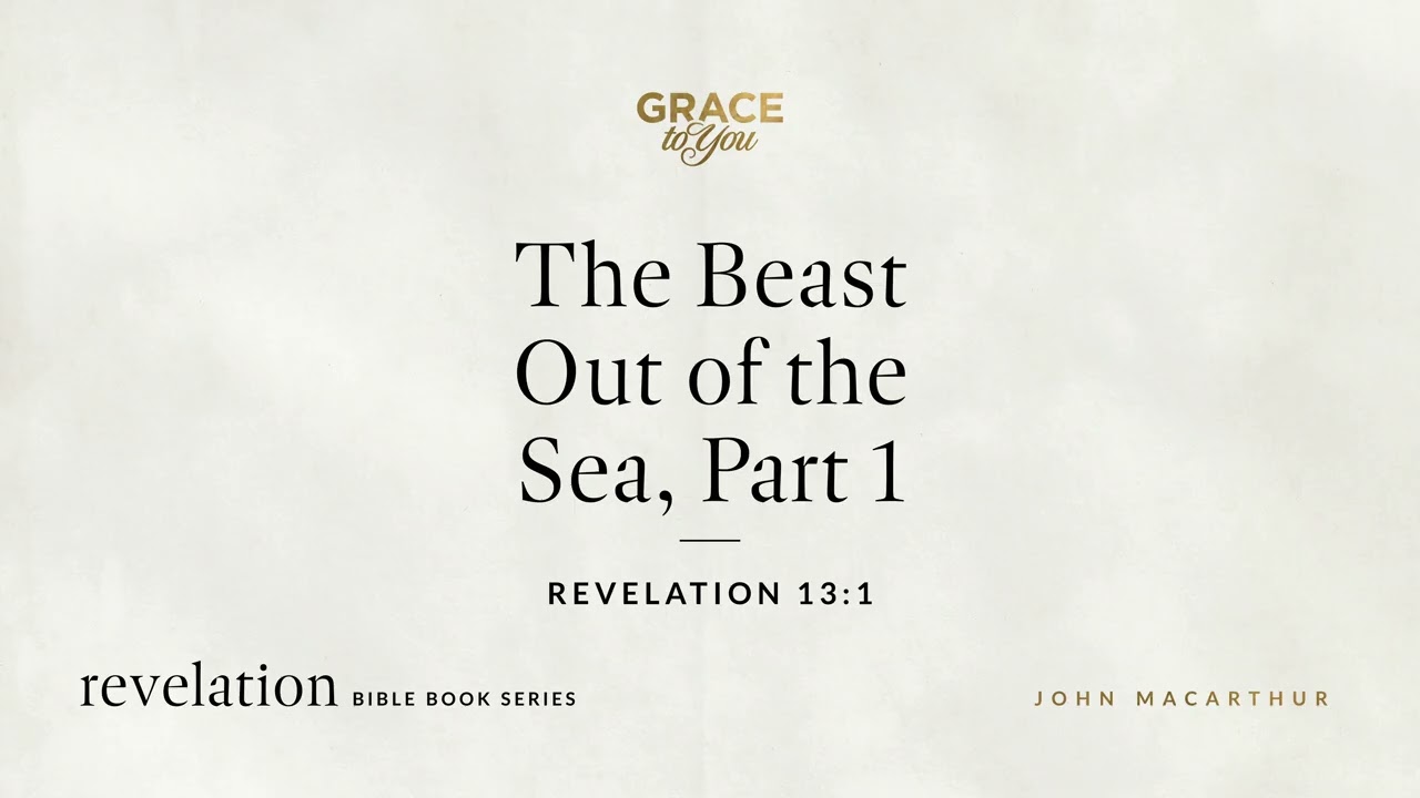 Revelation 13: The Beast Emerges