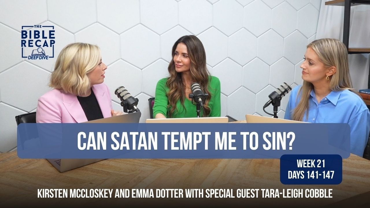 Week 21 (Days 141-147): Can satan tempt me to sin?