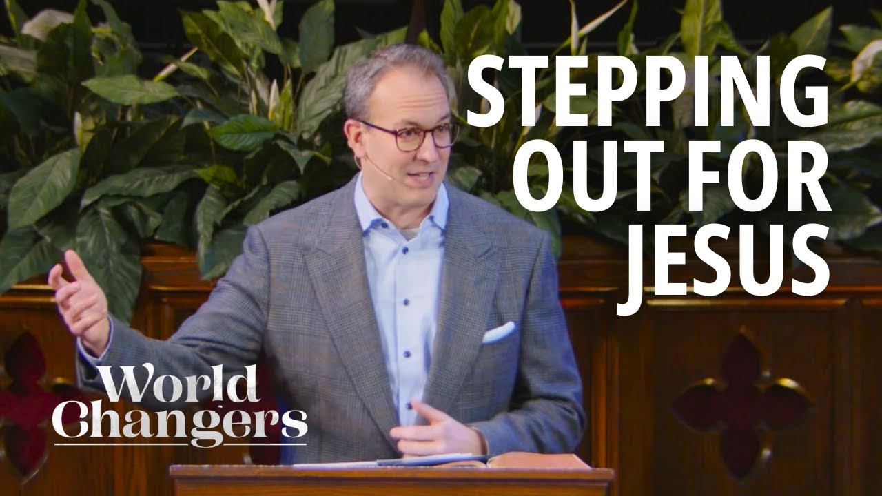 Five truths that prepare us to step out for Jesus