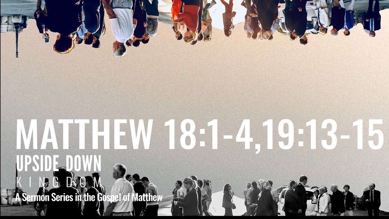 Becoming like children to enter the kingdom of heaven