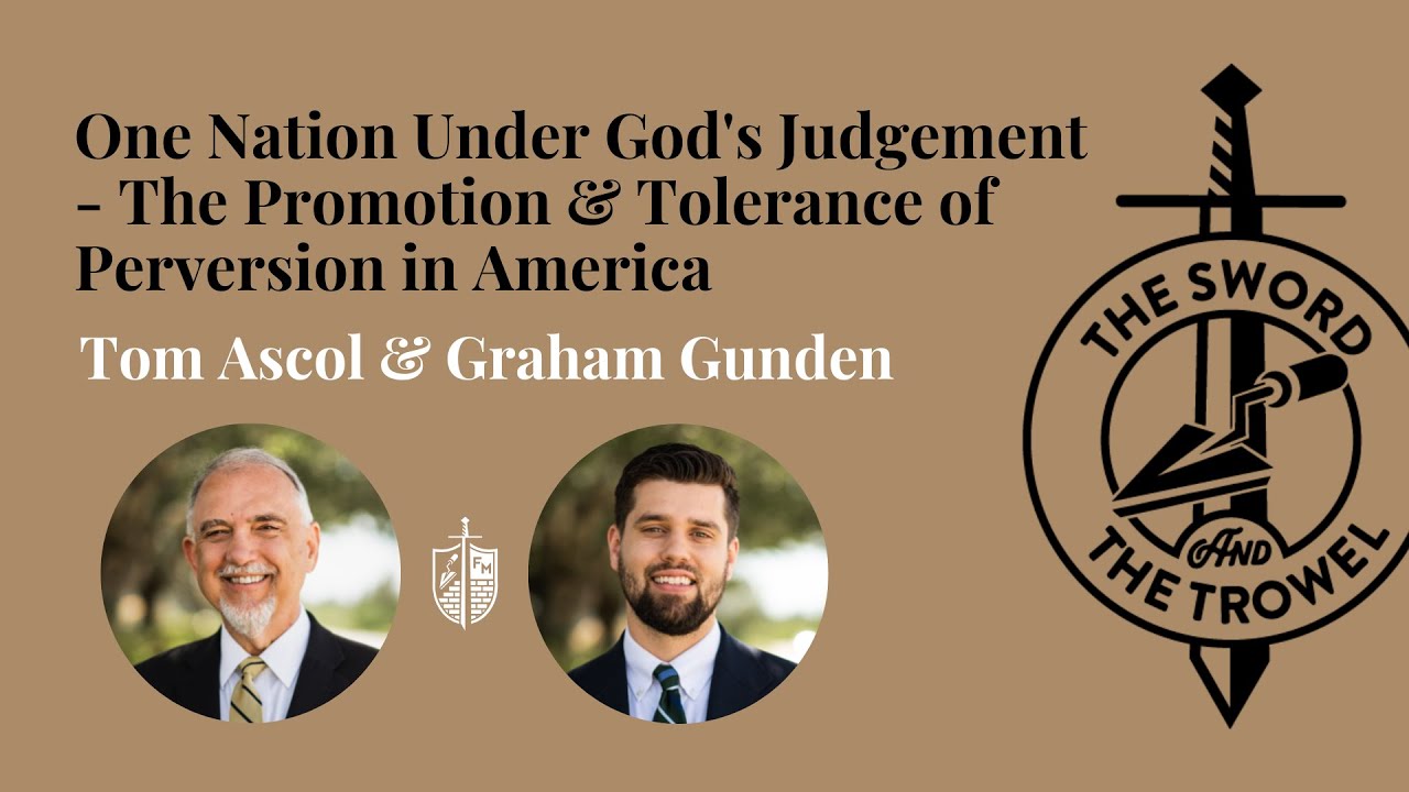 One nation under God's judgment: The promotion and tolerance of perversion in America