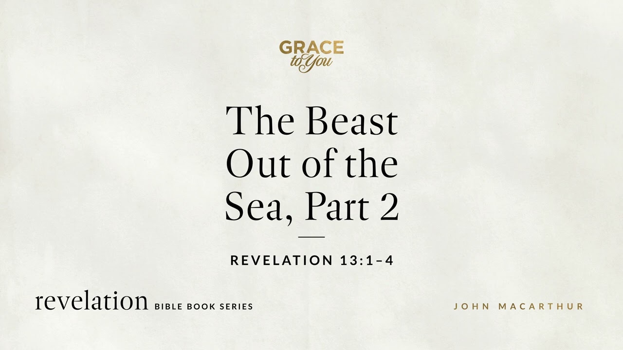 Revelation 13: The Sea Beast