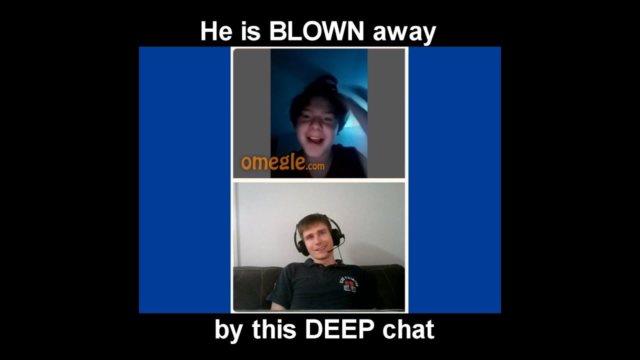 He is BLOWN away by this DEEP chat on OMEGLE (60 secs)